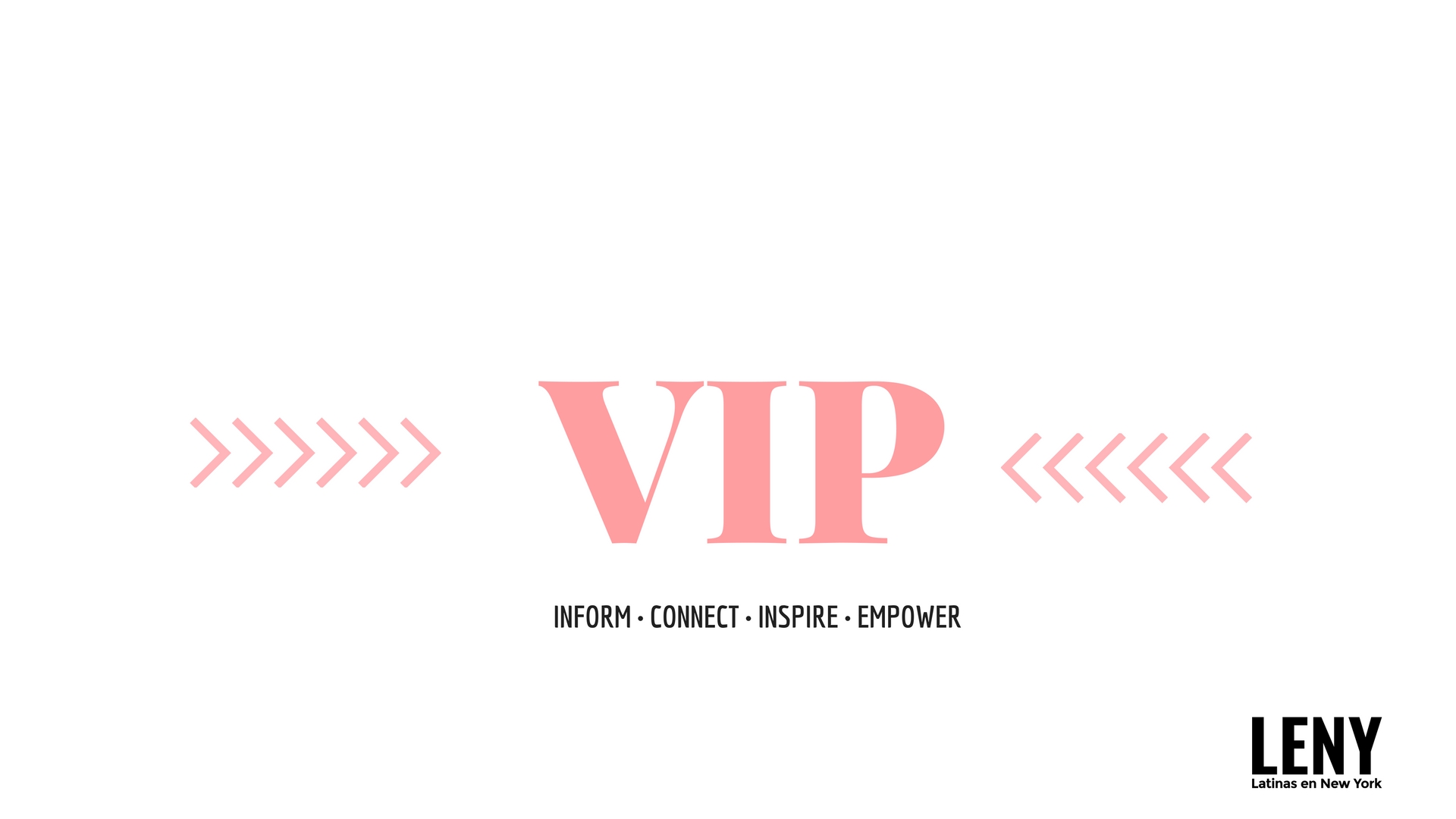 LENY “VIP” Exclusive Members List